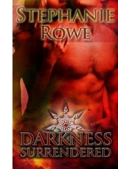Okładka książki Darkness Surrendered Stephanie Rowe