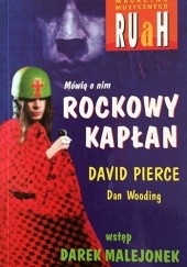 Okładka książki Mówią o nim... rockowy kapłan David Pierce, Dan Wooding