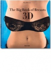 Okładka książki The Big Book of Breasts 3D Dian Hanson