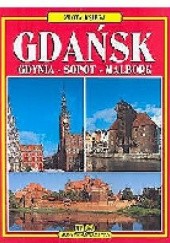 Okładka książki Złota księga. Gdańsk,Gdynia, Sopot, Malbork Grzegorz Rudziński
