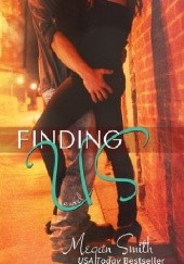 Okładka książki Finding Us Megan Smith
