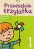 Okładka książki Przedszkole trzylatka. Przewodnik metodyczny, część 1 Małgorzata Marta Skrobacz