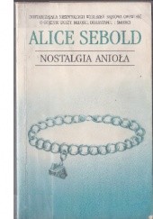 Okładka książki Nostalgia anioła Alice Sebold
