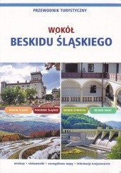 Okładka książki Wokół Beskidu Śląskiego Weronika Szewczyk