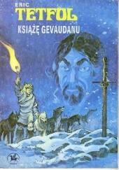 Okładka książki Tetfol - Książę Gevaudanu Frédéric Delzant, Jean-Luc Vernal