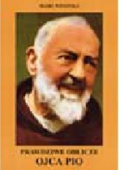 Okładka książki Prawdziwe oblicze Ojca Pio Maria Winowska