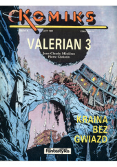 Komiks 08 - Valerian 3: Kraina bez gwiazd