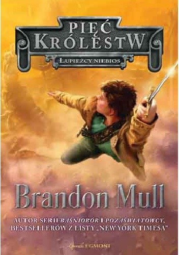 Okładka książki Łupieżcy niebios Brandon Mull