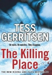 Okładka książki The killing place Tess Gerritsen