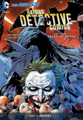 Okładka książki Batman: Detective Comics Vol. 1: Faces of Death Tony S. Daniel