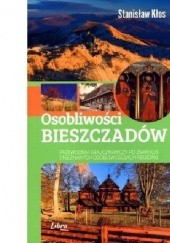 Okładka książki Osobliwości Bieszczadów Stanisław Kłos