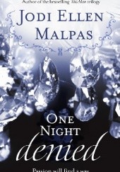 Okładka książki One Night Denied Jodi Ellen Malpas