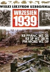 Okładka książki Kb ppanc wz. 35, Kb sp wz. 38 M, Pm MORS wz. 39. Michał Mackiewicz