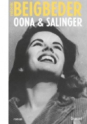 Okładka książki Oona &amp; Salinger Frederic Beigbeder