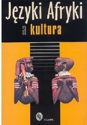 Okładka książki Języki Afryki a kultura Nina Pawlak, Zofia Podobińska