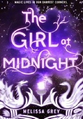Okładka książki The Girl at Midnight Melissa Grey