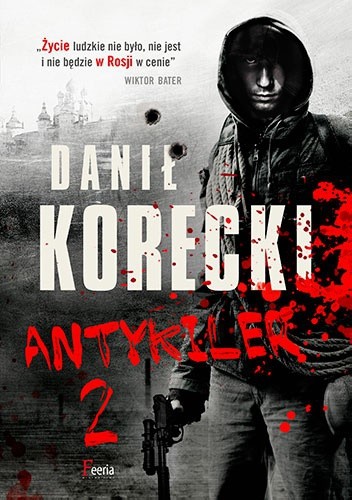 Okładka książki Antykiler 2 Danił Korecki
