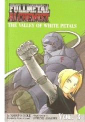 Okładka książki Fullmetal Alchemist.The Valley of White Petals. Makoto Inoue