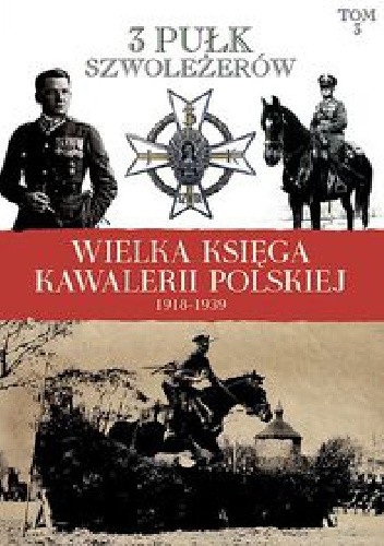 Okładki książek z cyklu Wielka Księga Kawalerii Polskiej 1918-1939