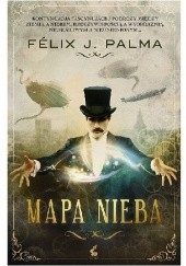 Okładka książki Mapa nieba Félix J. Palma