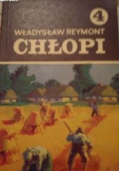 Okładka książki Chłopi tom 4 Władysław Stanisław Reymont