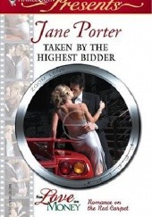 Okładka książki Taken by the Highest Bidder Jane Porter