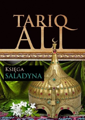 Okładka książki Księga Saladyna Tariq Ali