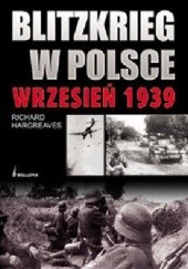 Okładka książki Blitzkrieg w Polsce wrzesień 1939