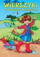 Okładka książki Wierszyki na pogodę i niepogodę Anna Edyk-Psut, Milena Zaremba