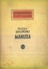 Okładka książki Manuela. Opowiadanie starego weterana z kampanii napoleońskiej w Hiszpanii Gustaw Zieliński