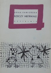 Okładka książki Rzeczy nietrwałe Anna Kamieńska