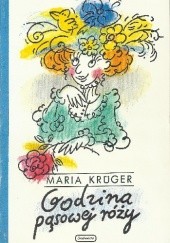 Okładka książki Godzina pąsowej róży Maria Krüger