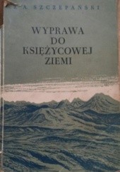 Okładka książki Wyprawa do Księżycowej Ziemi Jan Alfred Szczepański