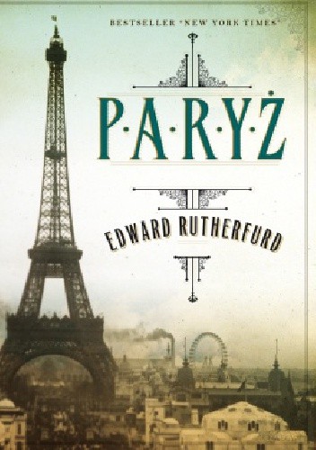 Okładka książki Paryż Edward Rutherfurd