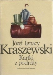 Okładka książki Kartki z podróży t. II Józef Ignacy Kraszewski