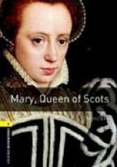Okładka książki Mary, Queen of Scots Tim Vicary