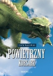 Okładka książki Powietrzny Korsarz Piotr Wałkówski