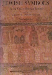 Okładka książki Jewish Symbols in the Greco-Roman Period Erwin Ramsdell Goodenough