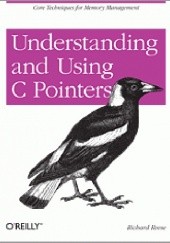 Okładka książki Understanding and Using C Pointers Richard Reese
