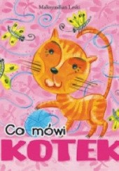 Okładka książki Co mówi kotek? Maksymilian Leski