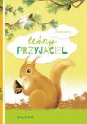 Okładka książki Leśny przyjaciel Elżbieta Lomnic