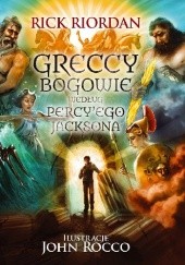 Okładka książki Greccy bogowie według Percyego Jacksona Rick Riordan