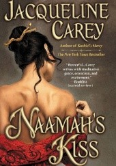 Okładka książki Naamah's Kiss Jacqueline Carey