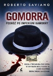 Okładka książki Gomorra. Podróż po imperium kamorry Roberto Saviano