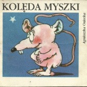 Okładka książki Kolęda myszki Agnieszka Osiecka