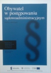 Okładka książki Obywatel w postępowaniu sądowoadministracyjnym Tomasz Sroka