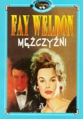 Okładka książki Mężczyźni Fay Weldon
