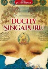Okładka książki Duchy Singapuru Ewa Jałochowska