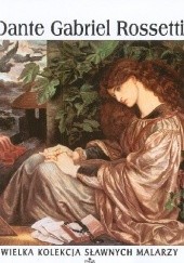Okładka książki Dante Gabriel Rossetti praca zbiorowa