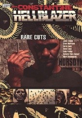 Okładka książki Hellblazer: Rare Cuts Mark Buckingham, Jamie Delano, Garth Ennis, David Lloyd, Grant Morrison, Sean Phillips, Richard Piers Rayner